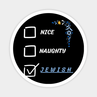 nice naughty jewish Magnet